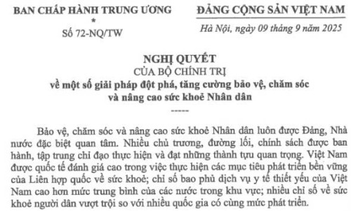 Nghị quyết 72-NQ/TW của Bộ Chính trị về một số giải pháp đột phá, tăng cường bảo vệ, chăm sóc và nâng cao sức khỏe nhân dân