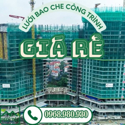 Anh dai dien luoi bao che cong trinh gia re